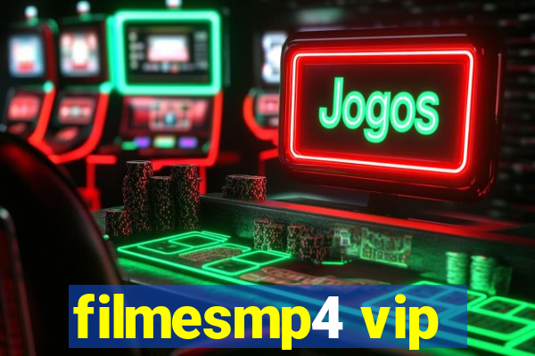 filmesmp4 vip